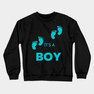 Ahoy it's a boy " new mom gift" & "new dad gift" "it's a boy pregnancy" newborn, mother of boy, dad of boy gift Crewneck Sweatshirt